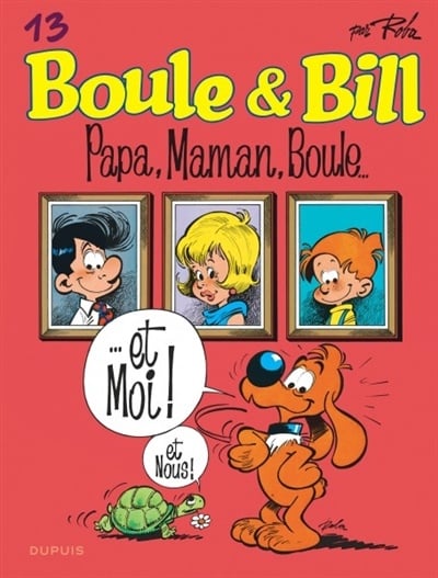 Boule et Bill : Papa, maman, Boule... par Roba