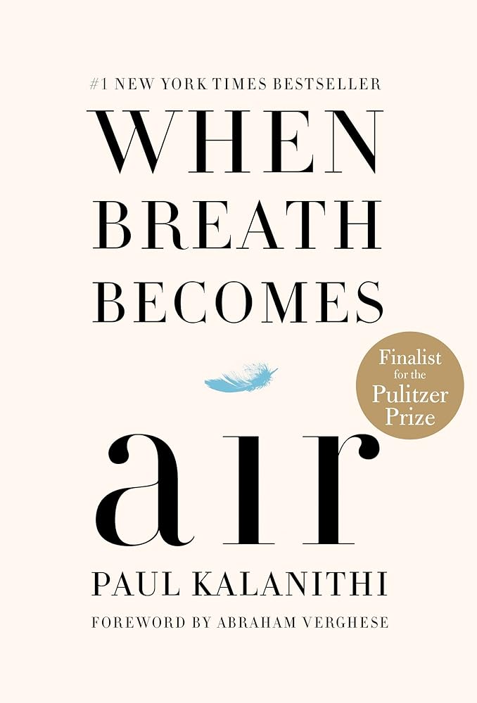 When Breath Becomes Air par Paul Kalanithi