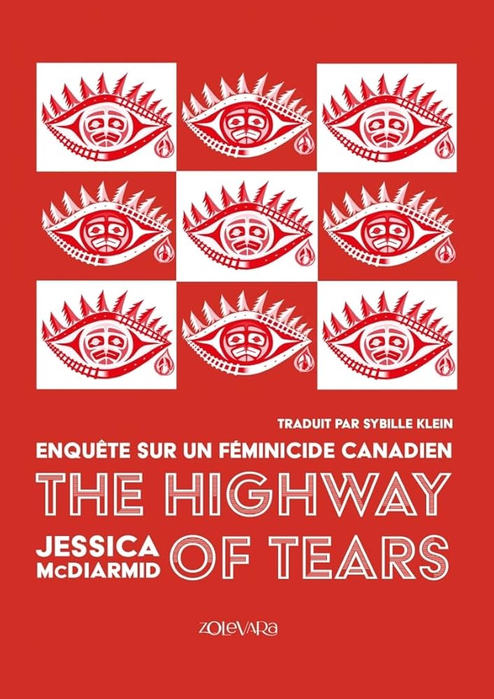 The highway of tears par Jessica Mcdiarmid