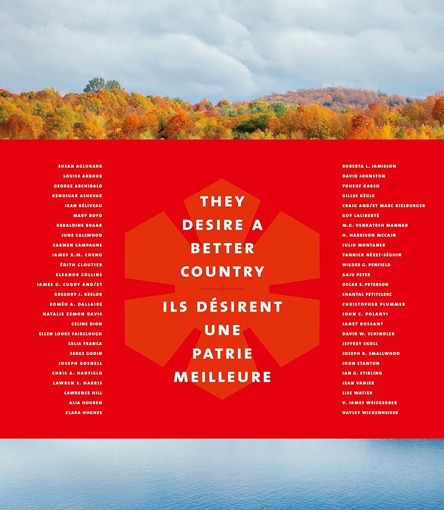 They Desire a Better Country/Ils désirent une patrie meilleure livre