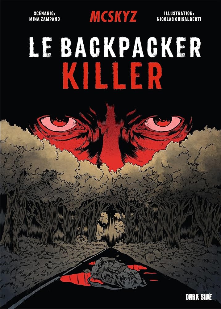 Le Backpacker Killer par Mina Zampano et Nicolas Ghisalberti