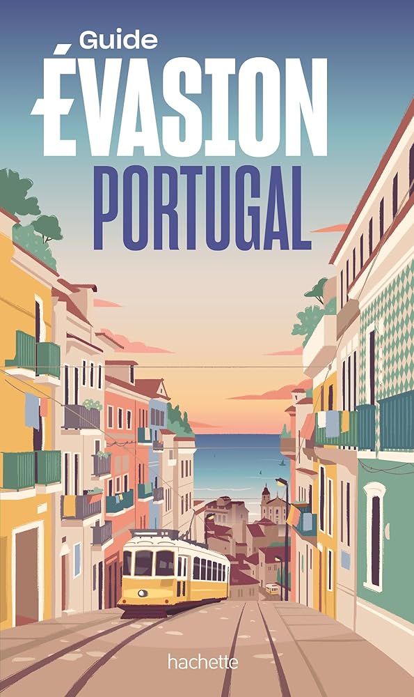 Guide Évasion : Portugal