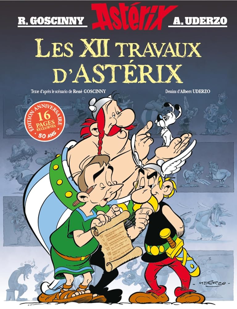 Les XII travaux d'Astérix : d'après le film animé par les Studios Idéfix par René Goscinny, Albert Uderzo