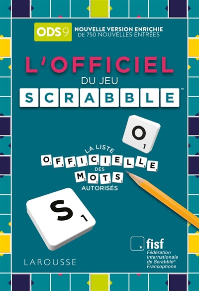L'Officiel du Scrabble (9e éd.) par Larousse
