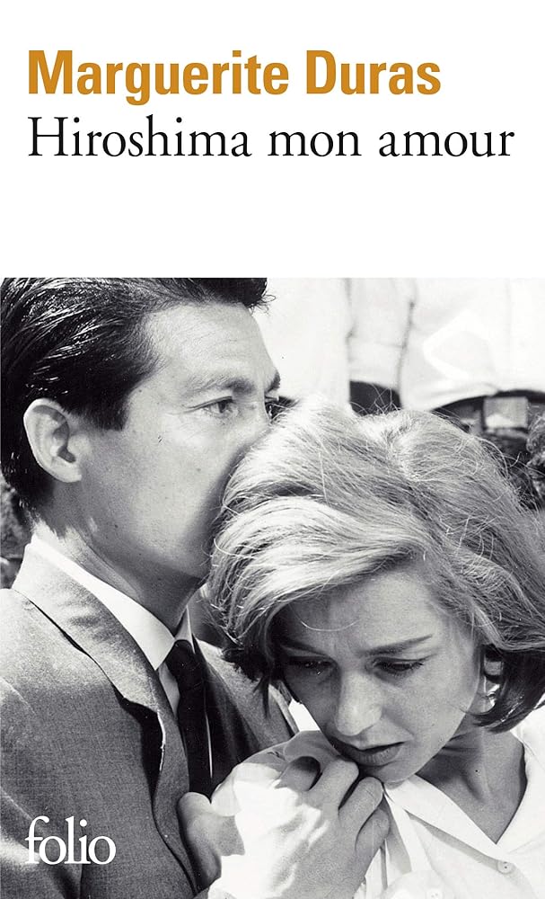 Hiroshima mon amour par Marguerite Duras