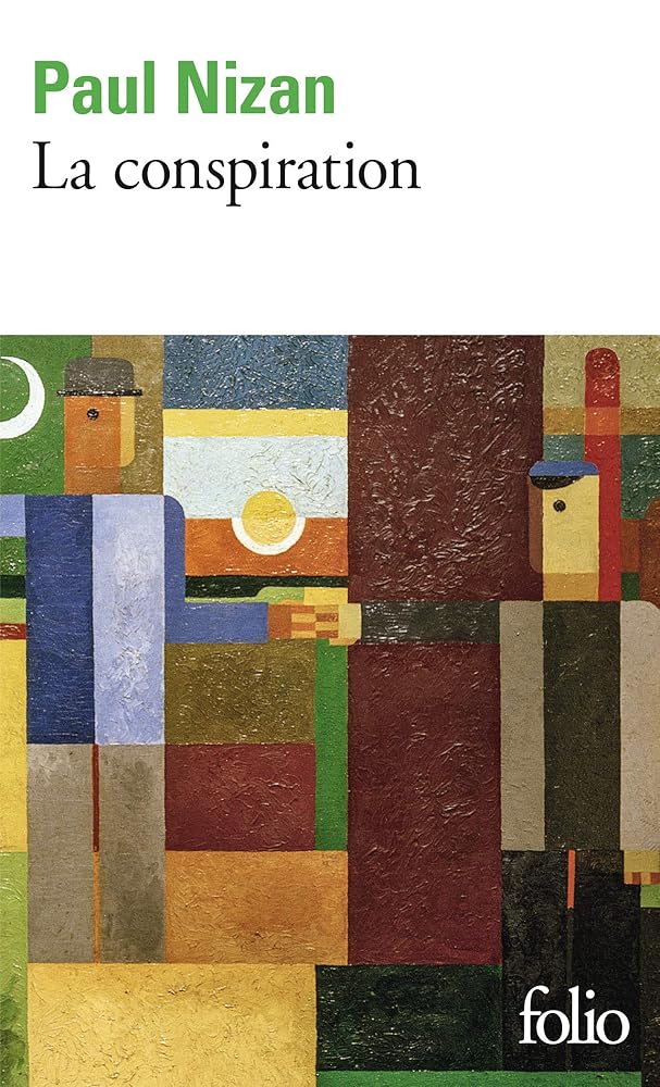La Conspiration par Paul Nizan