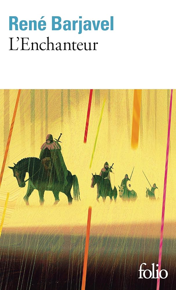 L'Enchanteur par René Barjavel
