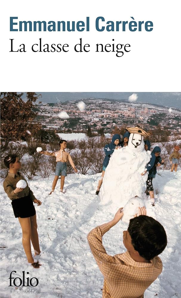 La classe de neige par Emmanuel Carrère