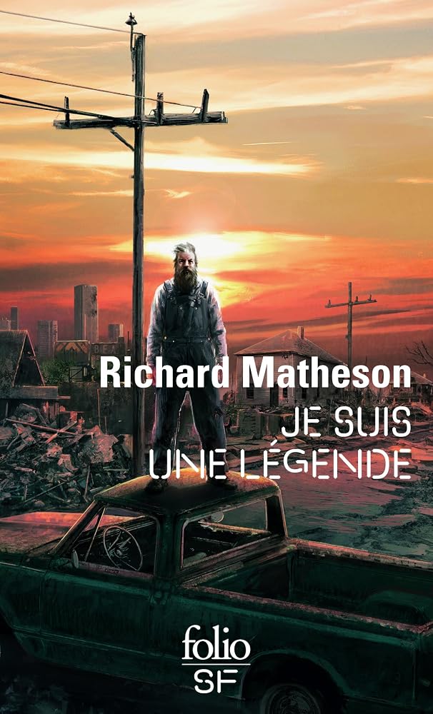 Je suis une légende par Richard Matheson