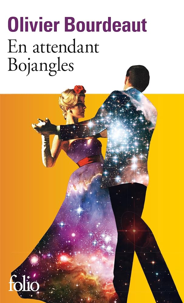 En attendant Bojangles par Olivier Bourdeaut