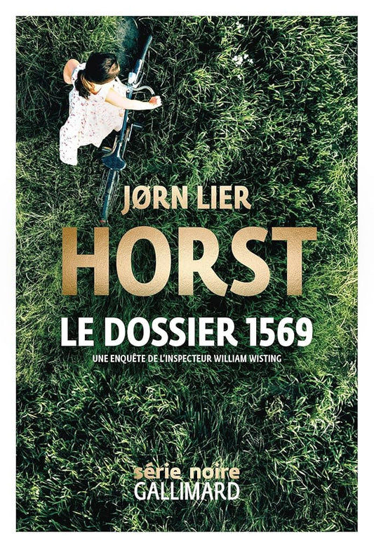 Le dossier 1569: Une enquête de William Wisting Jorn Lier