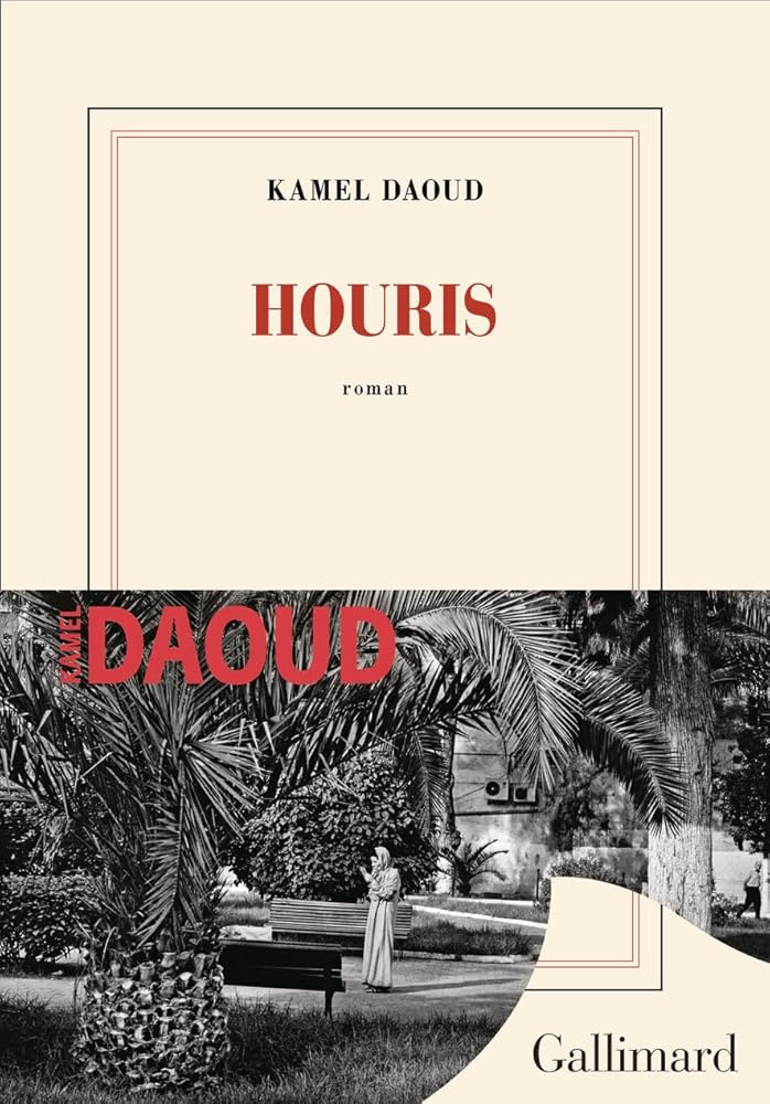 Houris livre Kamel Daoud