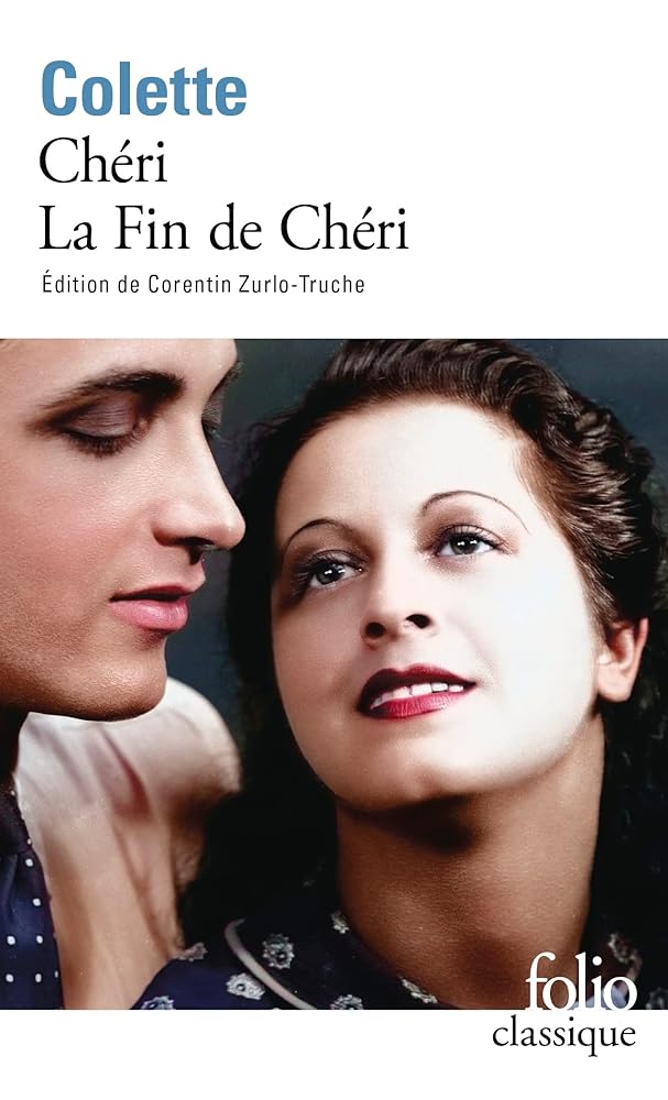 Chéri - La Fin de Chéri Colette