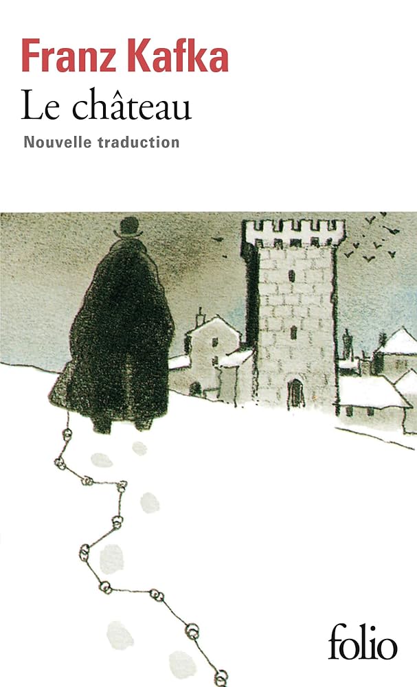 Le château par Franz Kafka