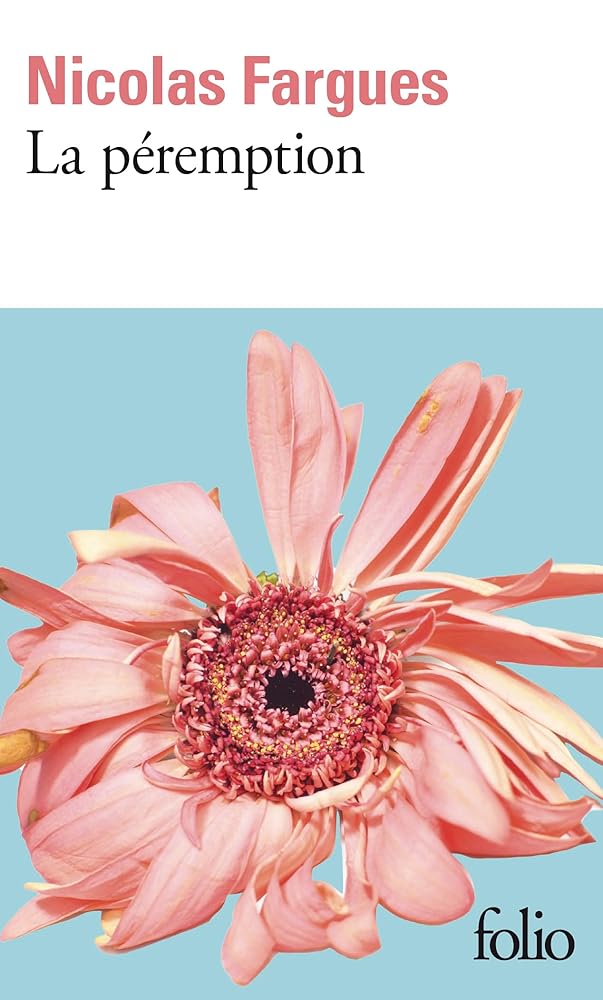 La péremption Nicolas Fargues