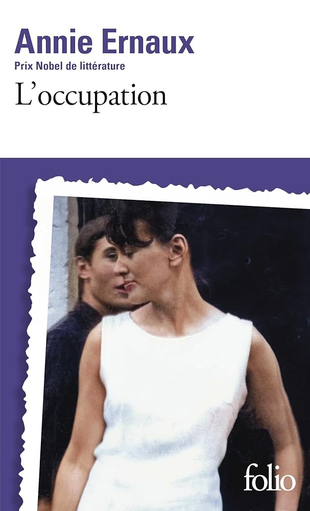 L'occupation par Annie Ernaux