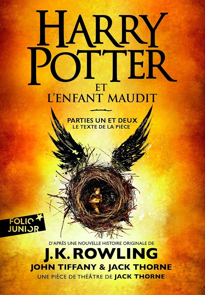 Harry Potter et l'enfant maudit : parties un et deux : le texte de la pièce par Jack Thorne
