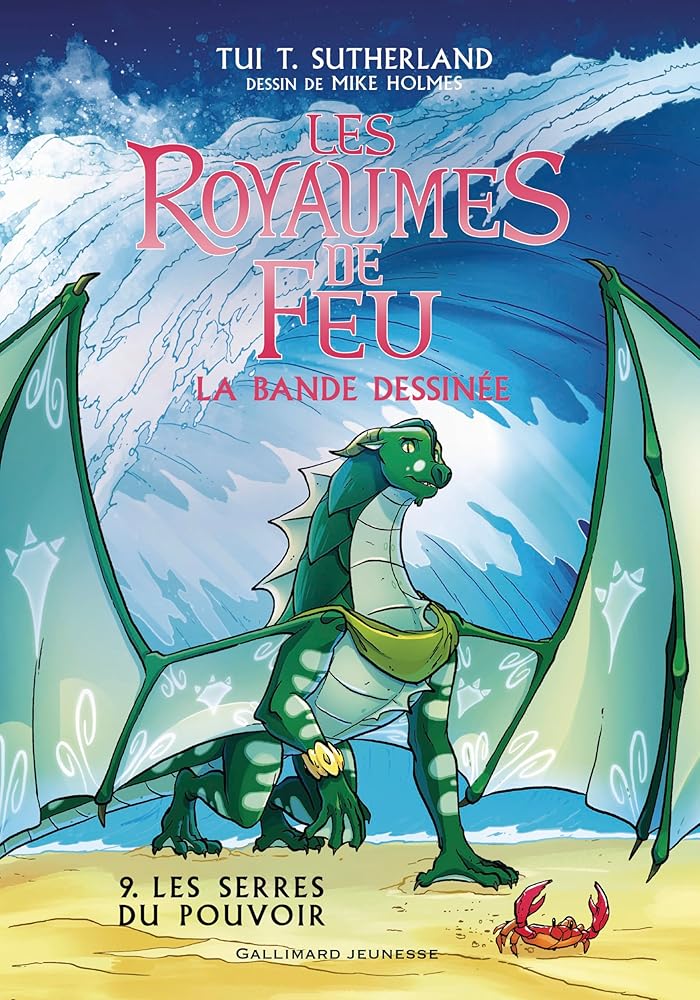 Les royaumes de feu : la bande dessinée, t. 9 : Les serres du pouvoir par Tui Sutherland, Barry Deutsch, Rachel Swirsky