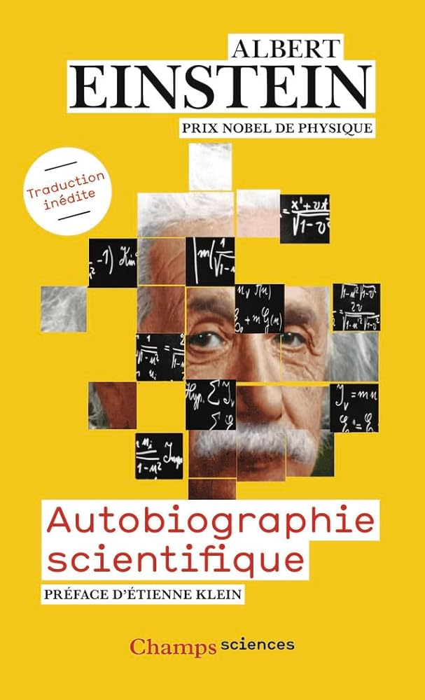 Autobiographie scientifique par Albert Einstein