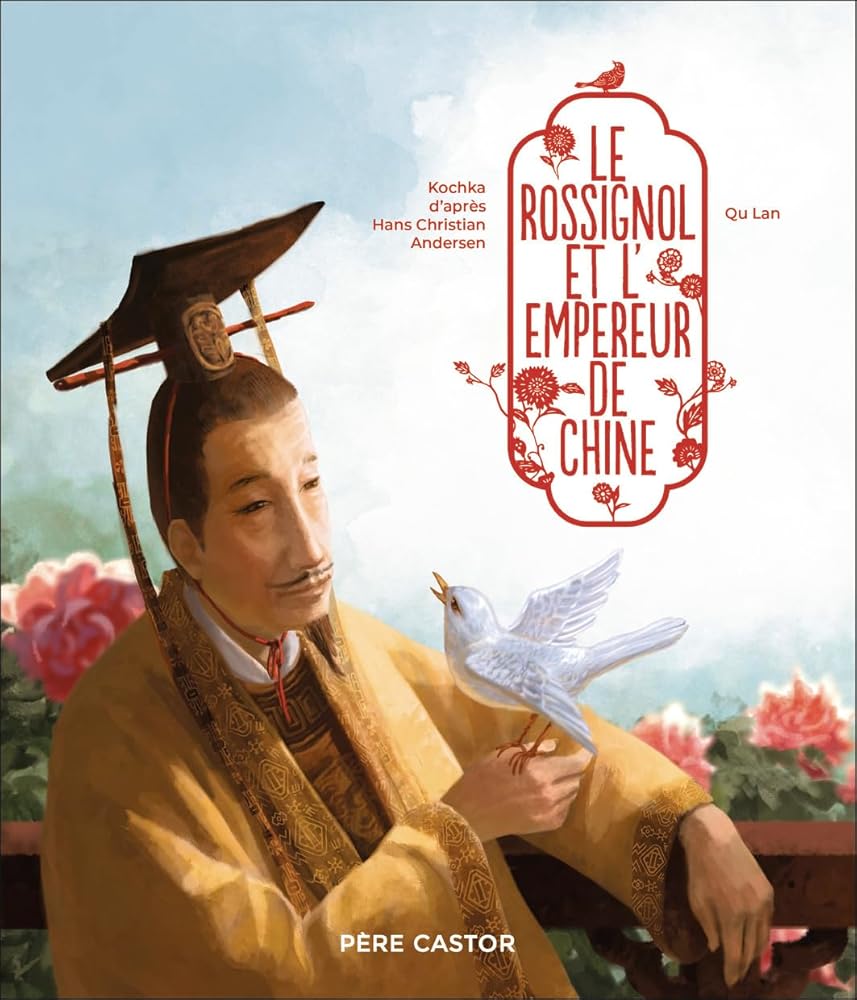 Le rossignol et l'empereur de Chine par Kochka
