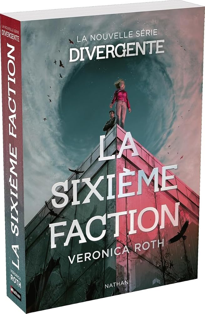 La sixième faction, Vol. 1 par Veronica Roth