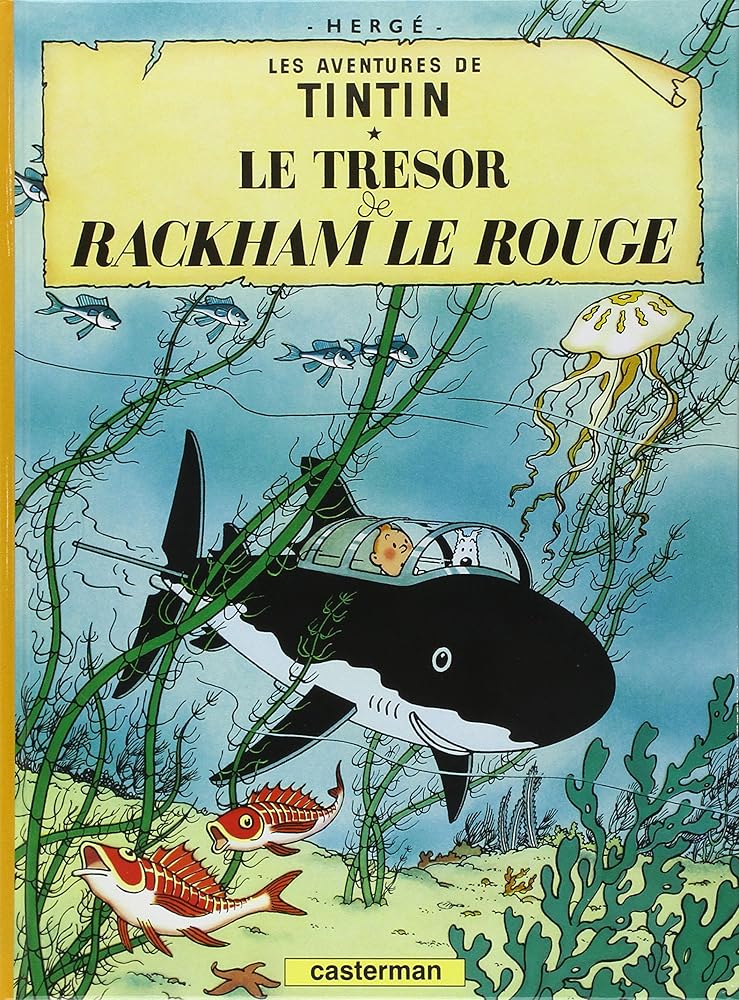 Les aventures de Tintin, tome 12 : Le trésor de Rackham le Rouge Hergé