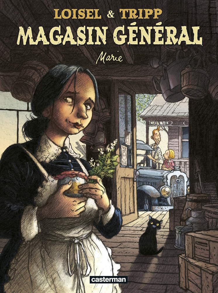 Magasin général, Vol. 1. Marie par Régis Loisel, Jean-Louis Tripp
