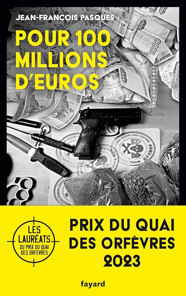 Pour 100 millions d'euros par Jean-François Pasques