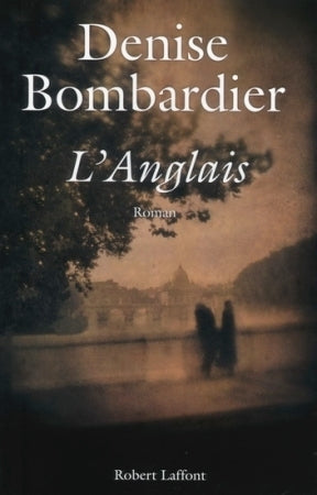 L'Anglais par Denise Bombardier