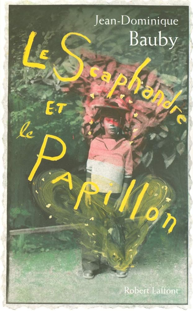 Le scaphandre et le papillon livre Jean-Dominique Bauby