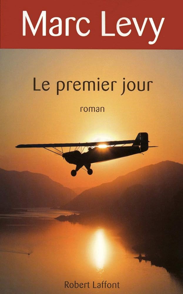 Le premier jour livre Marc Levy