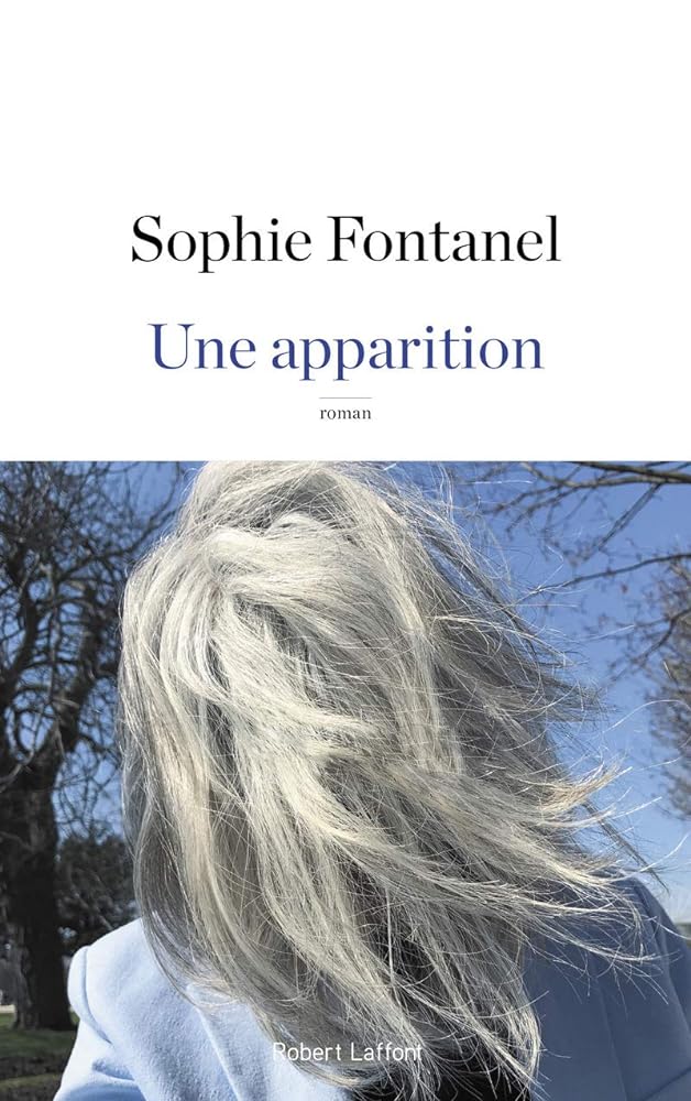 Une apparition Sophie Fontanel