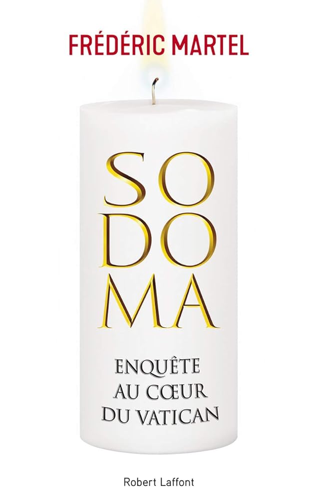 Sodoma : Enquête au coeur du Vatican livre Frédéric Martel