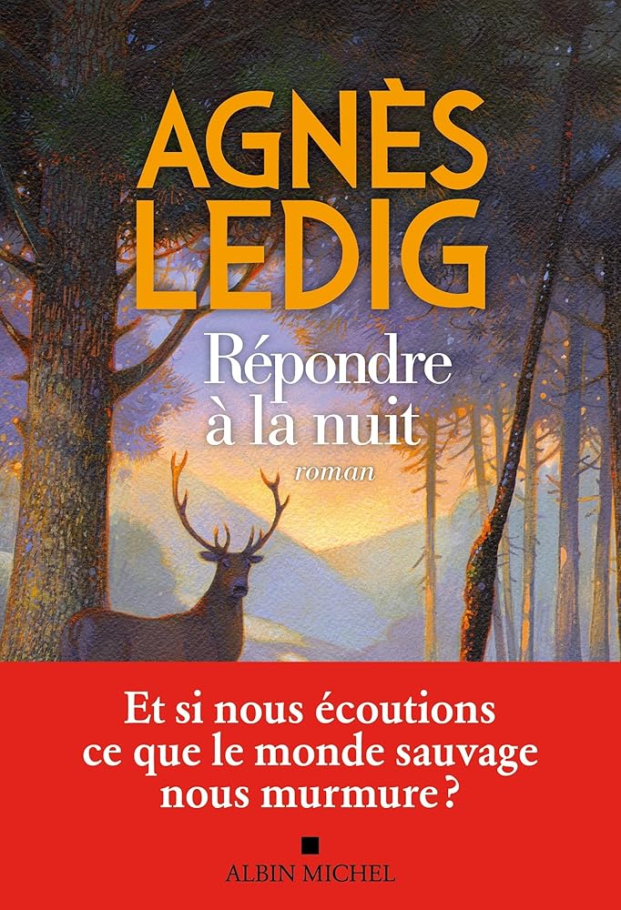 Répondre à la nuit Agnès Ledig