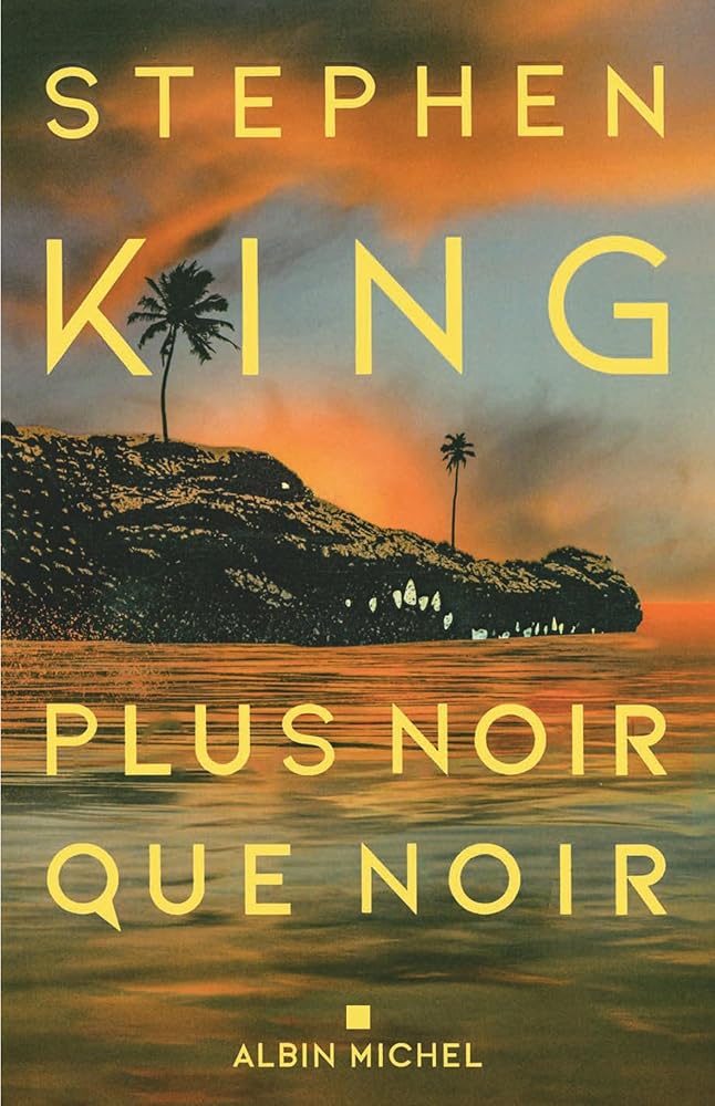 Plus noir que noir Stephen King