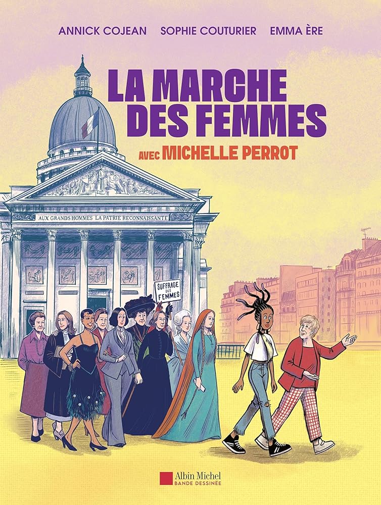 La marche des femmes : avec Michelle Perrot par Annick Cojean, Sophie Couturier