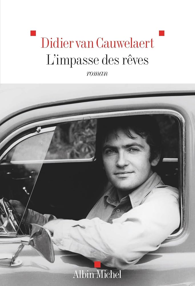 L'Impasse des rêves par Didier van Cauwelaert