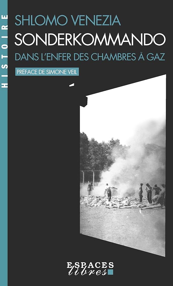 Sonderkommando : dans l'enfer des chambres à gaz par Shlomo Venezia