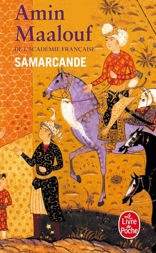 Samarcande par Amin Maalouf