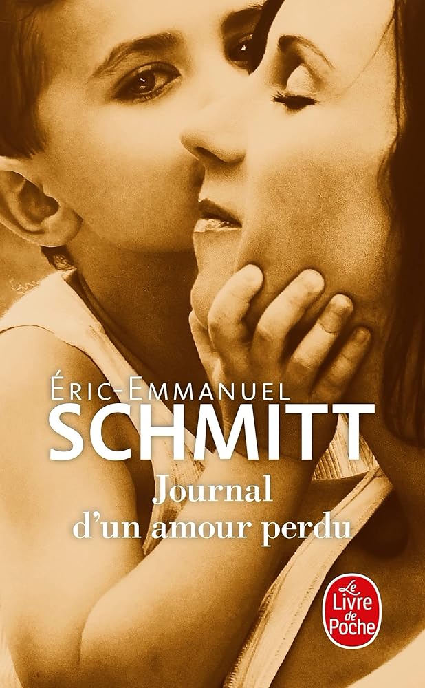 Journal d'un amour perdu Éric-Emmanuel Schmitt