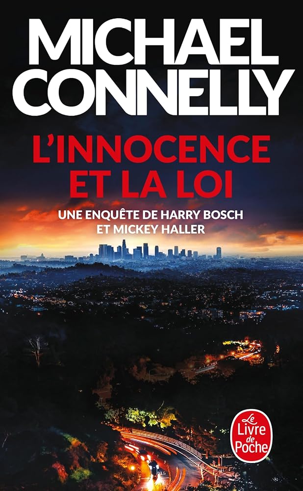 L'Innocence et la loi par Michael Connelly