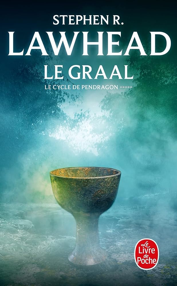 Le Cycle de Pendragon, tome 5 : Le Graal cover image