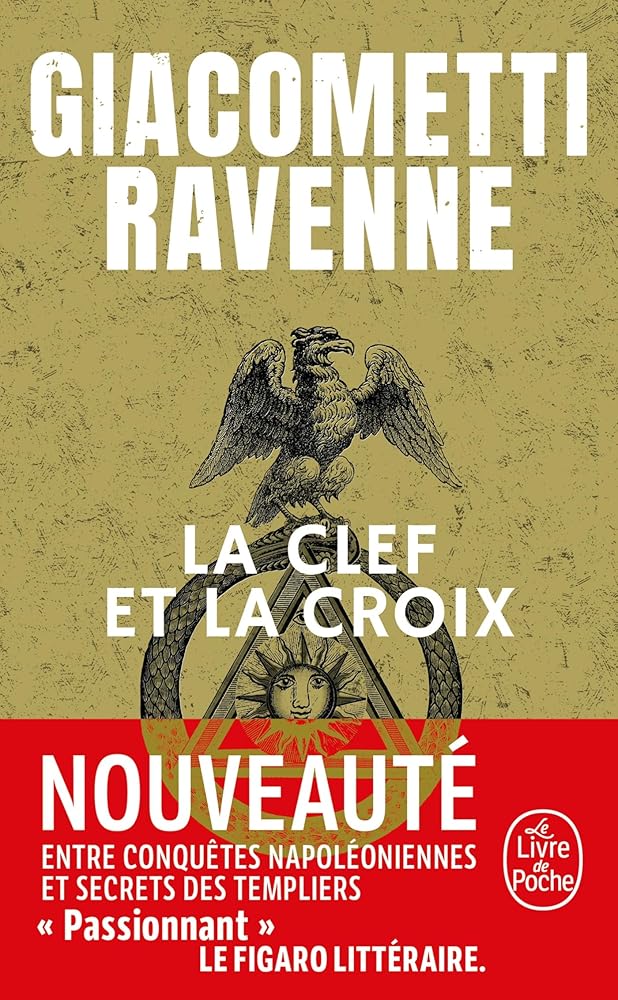 La Clef et la Croix par Giacometti Ravenne