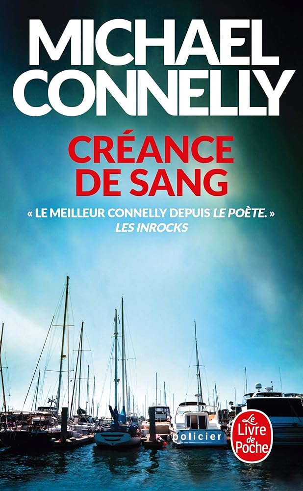 Créance de sang Michael Connelly