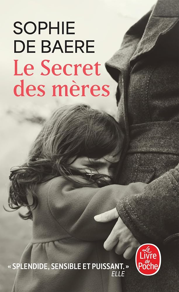 Le secret des mères par Sophie Baere