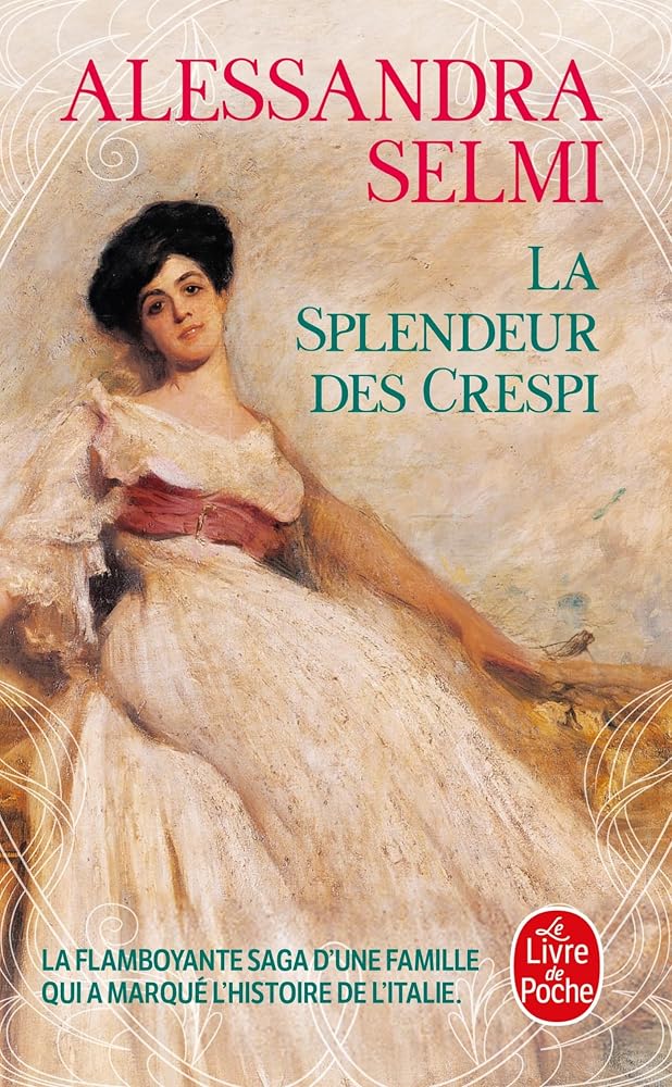 La splendeur des Crespi par Alessandra Selmi