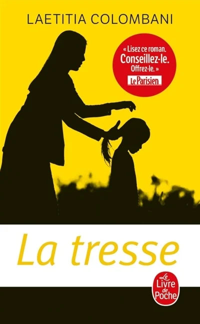 La tresse par Laetitia Colombani