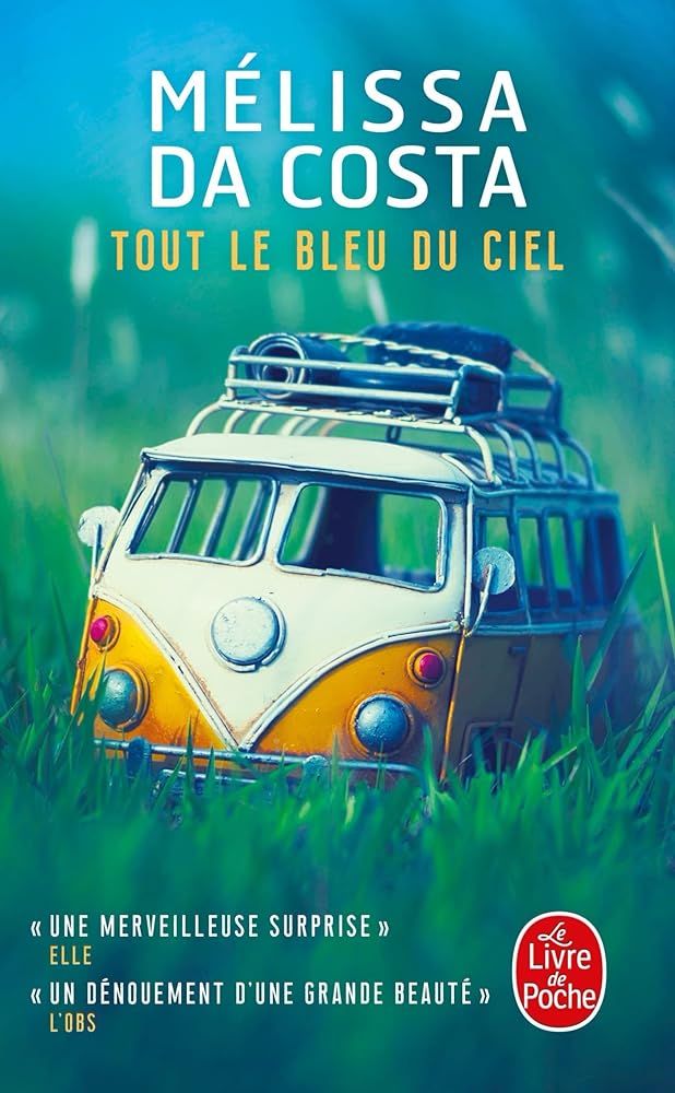 Tout le bleu du ciel livre Mélissa Da Costa