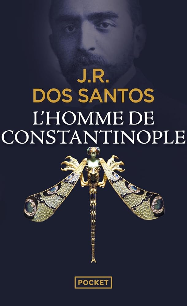 L'homme de Constantinople par José Rodrigues Santos