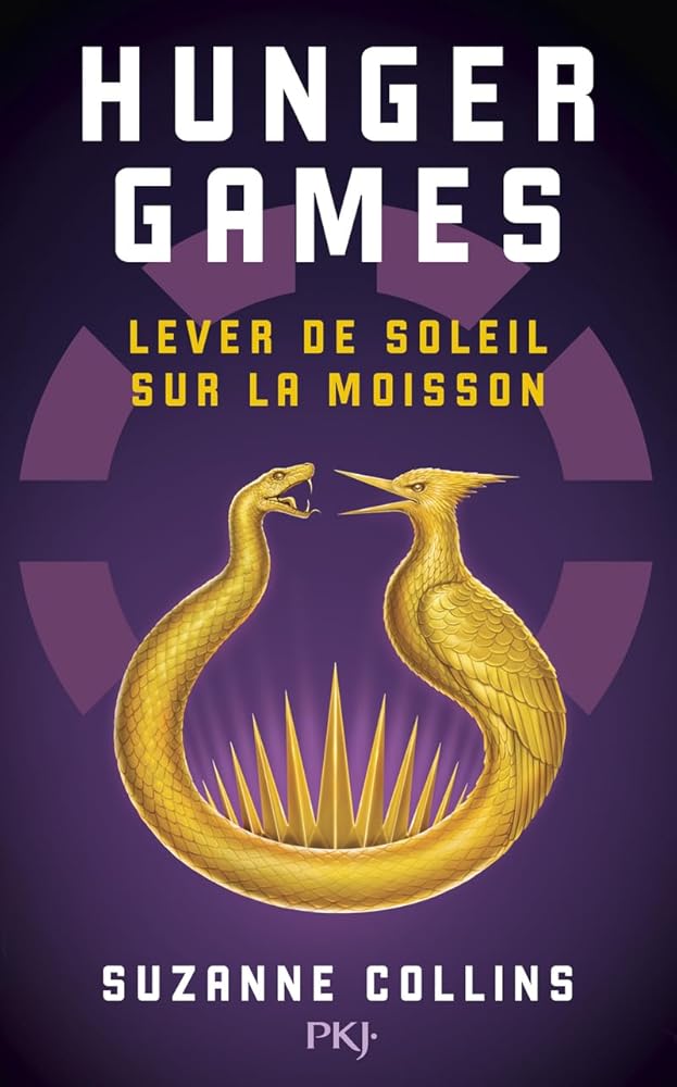 Hunger Games : Lever de soleil sur la moisson Suzanne Collins